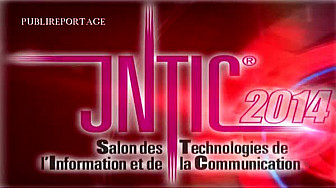 JNTIC 2014 : PUBLIREPORTAGE