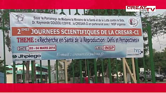 2è JOURNÉES SCIENTIFIQUES DE LA CRESAR-CI : LA SANTÉ DE LA REPRODUCTION AU COEUR DES DÉBATS