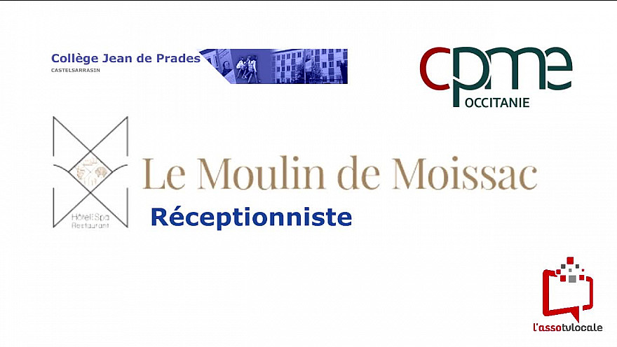 @CPMEoccitanie - des Jeunes Reporters du collège Jean de Prades de Castelsarrasin découvrent le métier de Réceptionniste  à  L'Hôtel & Spa Moulin de Moissac 82