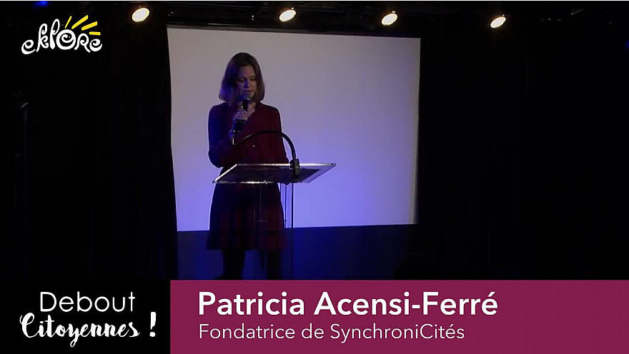 Association EKLORE : Patricia Acensi-Ferré - Debout Citoyennes @eklorefrance